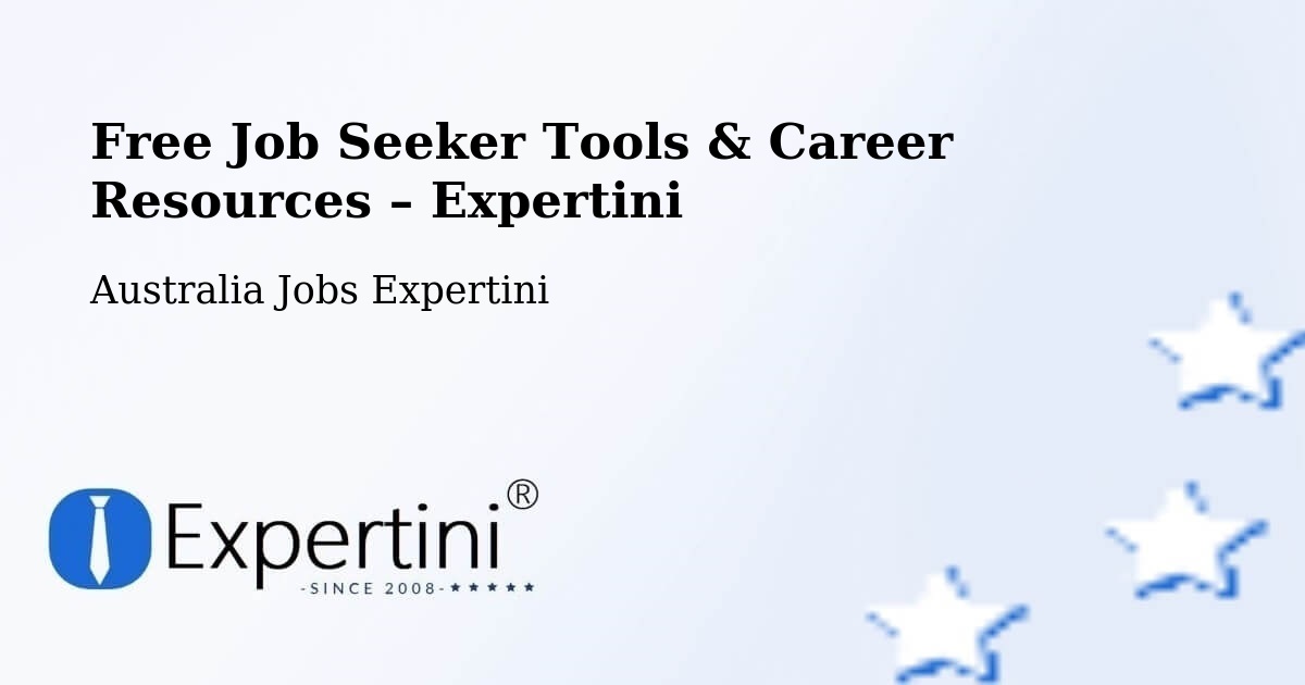Free Job Seeker Tools & Career Resources – Mount Nelson - Mount Nelson, Australia Jobs Expertini