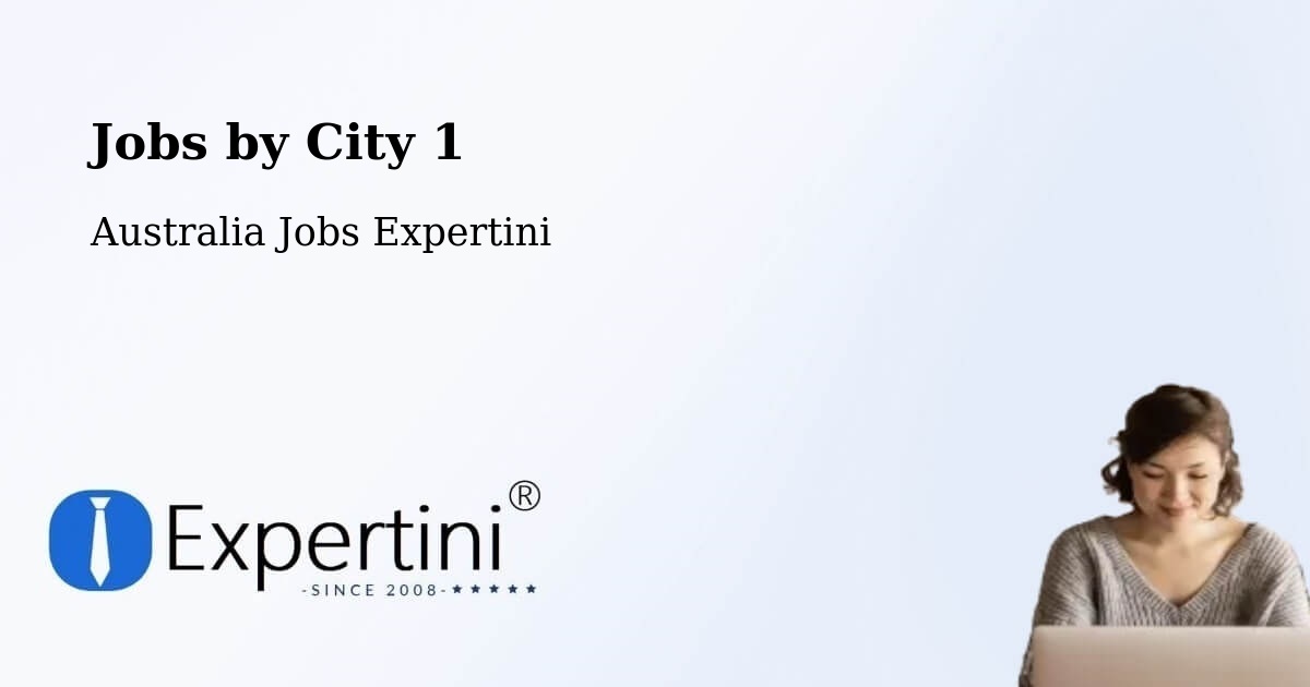 City Jobs in Australia - Expertini
