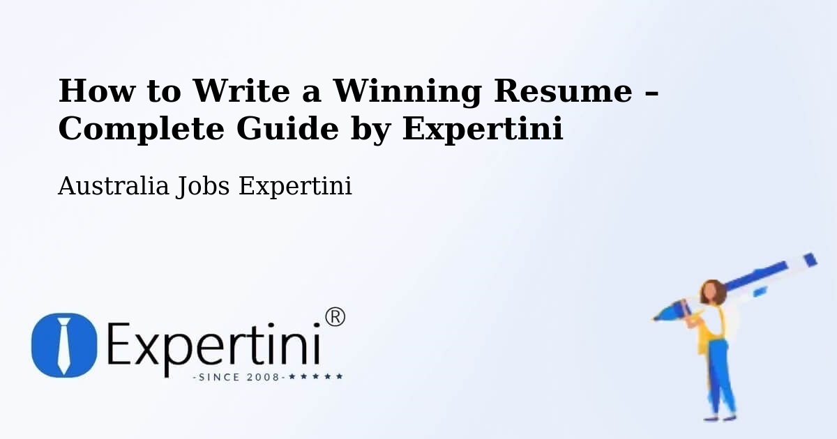Resume Writing Guide for Job Seekers – Mount Nelson - Mount Nelson, Australia Jobs Expertini